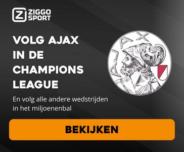 Ajax live kijken Champions League Ziggo